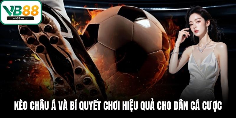 Kèo châu á