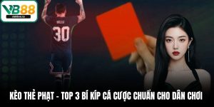 Kèo thẻ phạt