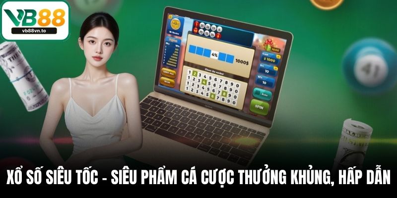 xổ số siêu tốc